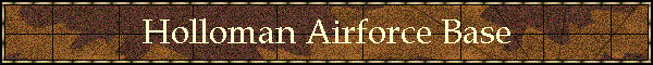 Holloman Airforce Base