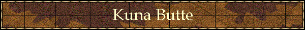Kuna Butte