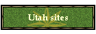 Utah sites