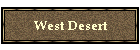 West Desert